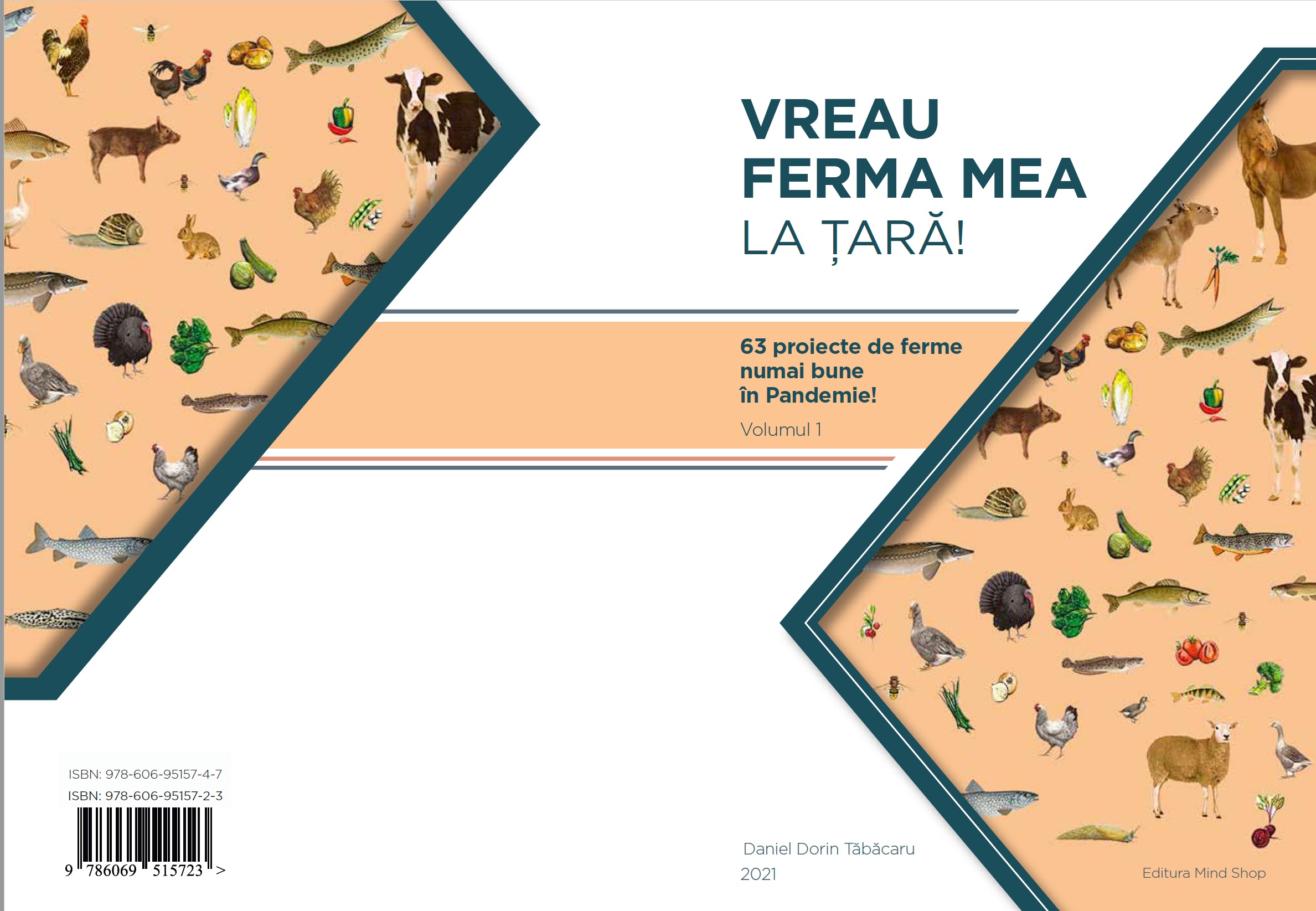 Cartea: VREAU FERMA MEA LA ȚARĂ